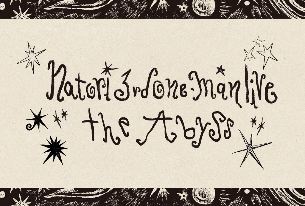 3rd ONE-MAN LIVE「深海」 – なとり natorium. Official Store